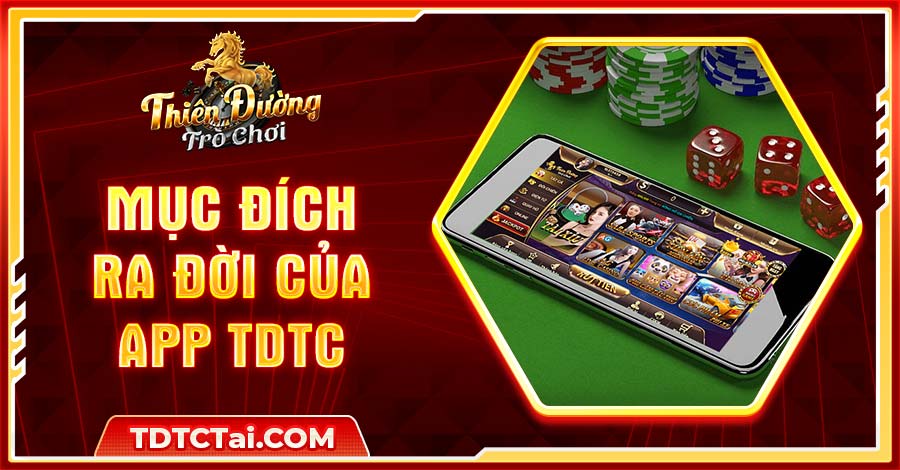 Ứng dụng TDTC ra đời nhằm đáp ứng mọi nhu cầu của game thủ